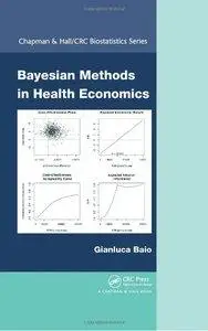Bayesian Methods in Health Economics (repost)