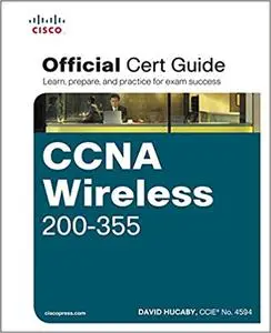 CCNA Wireless 200-355 Official Cert Guide