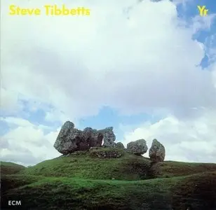 Steve Tibbetts - Yr (1980) {ECM 1355}