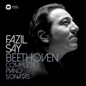 Fazil Say - Beethoven: Complete Piano Sonatas (2020)