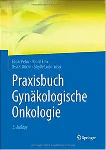 Praxisbuch Gynäkologische Onkologie (repost)