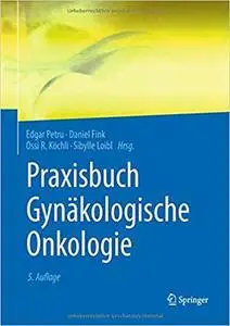 Praxisbuch Gynäkologische Onkologie (repost)