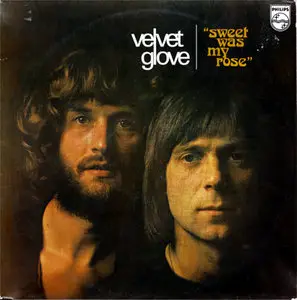 Velvet Glove - Sweet Was My Rose (Philips 6370 600) (NL 1975) (Vinyl 24-96 & 16-44.1)