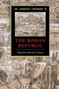 The Cambridge Companion to the Roman Republic