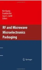 RF and Microwave Microelectronics Packaging [Repost]