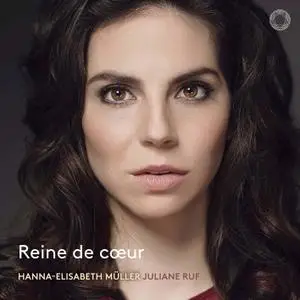 Hanna-Elisabeth Müller & Juliane Ruf - Reine de coeur (2020) [Official Digital Download 24/96]