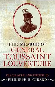 The Memoir of Toussaint Louverture