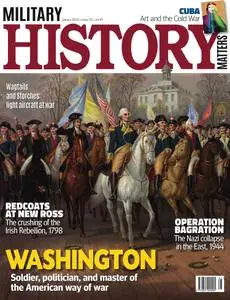 Military History Matters - Issue 112