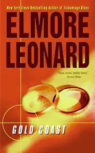 Gold Coast: Elmore Leonard