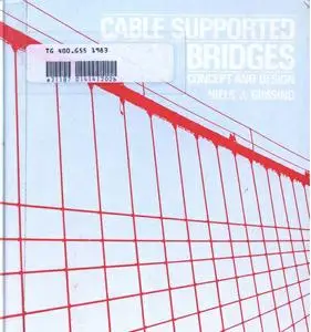 Cable Supported Bridges: Concept and Design