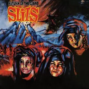 The Slits - The Return Of The Giant Slits (2017 Remastered) (1981/2017)