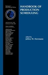 Jeffrey W. Herrmann - Handbook of Production Scheduling (Repost)