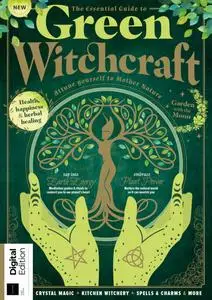 The Essential Guide to Green Witchcraft - 1st Edition - August 2023