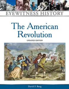 "The American Revolution" by David F. Burg (Repost)
