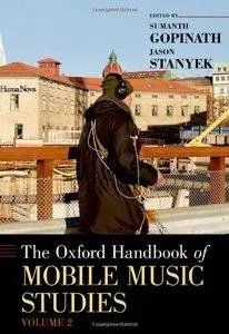 The Oxford Handbook of Mobile Music Studies, Volume 2 (Repost)