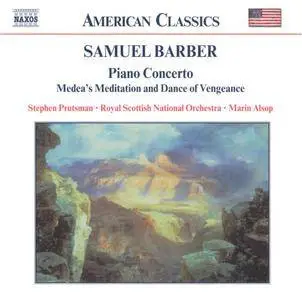 Steven Prutsman, Marin Alsop - Barber: Piano Concerto, Medea's Meditation & Dance of Vengeance (2002)