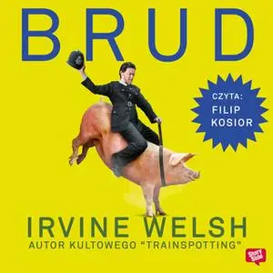 «Brud» by Irvine Welsh