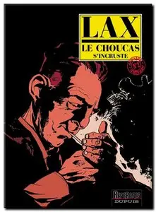 Lax - Le Choucas - Complet