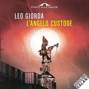 «L'angelo custode» by Leo Giorda