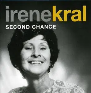 Irene Kral - Second Chance (2010)