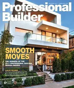 Professional Builder - September 2017