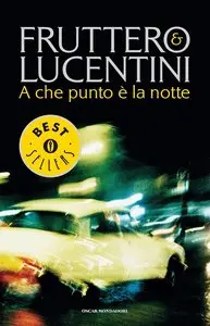 Fruttero e Lucentini - A che punto è la notte