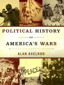 Political History Of America's Wars (repost)