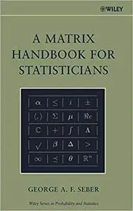 A Matrix Handbook for Statisticians