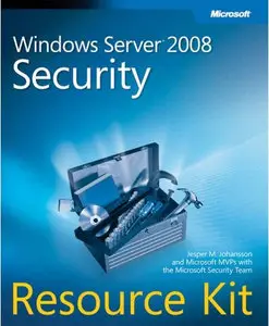 Windows Server 2008 Security Resource Kit