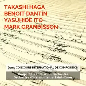 Coups de Vents Wind Orchestra Orchestre D'harmonie de St Omer - 6e Concours International de Composition (2019)