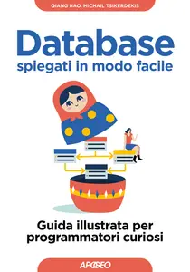 Database spiegati in modo facile - Michail Tsikerdekis