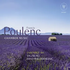 Salzburg Wind Philharmonic - Poulenc: Chamber Music (2024)