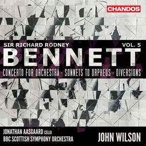 Jonathan Aasgaard - Richard Rodney Bennett Orchestral Works Vol. 5 (2025)