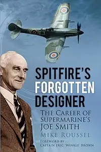 Spitfire's Forgotten Designer