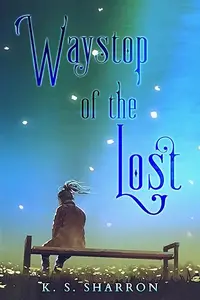 Waystop of the Lost