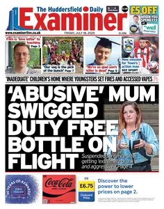 Huddersfield Examiner - 18 July 2025