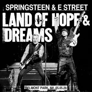Bruce Springsteen & The E Street Band - 2026-05-05 - UBS Arena, Belmont Park, NY (2026) [Official Digital Download 24/96]