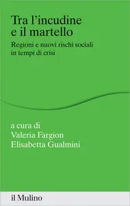 Tra l'incudine e il martello - Valeria Fargion & Elisabetta Gualmini