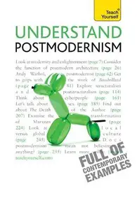 Understand Postmodernism: Teach Yourself