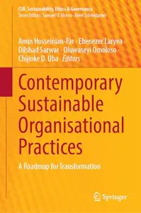 Contemporary Sustainable Organisational Practices: A Roadmap for Transformation