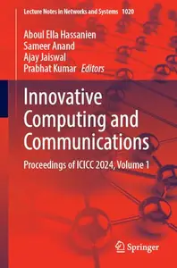 Innovative Computing and Communications: Proceedings of ICICC 2024, Volume 1