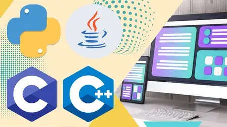 Master Java, Python, C & C++: All-In-One Programming Course