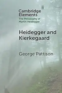 Heidegger and Kierkegaard