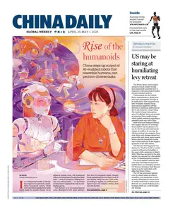 China Daily Asia Weekly - 25 April 2025