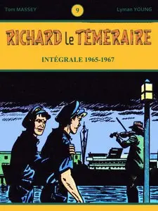 Richard le Téméraire - Tome 9 - Intégrale 1965-1967