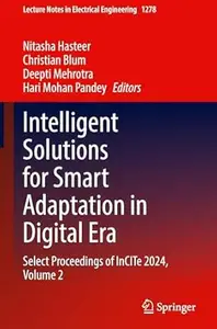 Intelligent Solutions for Smart Adaptation in Digital Era: Select Proceedings of InCITe 2024, Volume 2