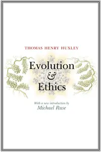 Evolution and Ethics