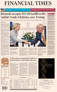 Financial Times Europe - 28 July 2025