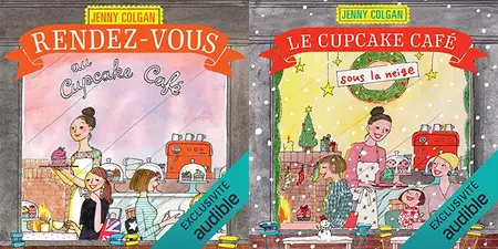 Jenny Colgan, "Rendez-vous au cupcake café", 2 tomes