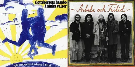 Arbete Och Fritid - 2 Studio Albums (1972-1973) [Reissue 2003-2005]